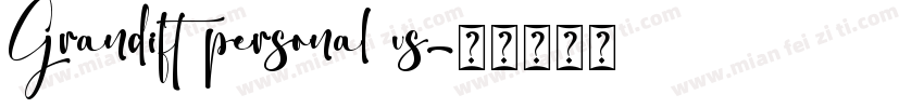 Grandift personal us字体转换